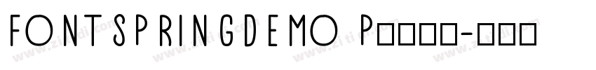FONTSPRINGDEMO Premi字体转换